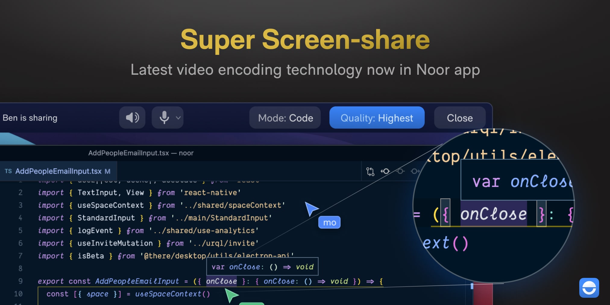 Showcase sharp screen sharing in Noor